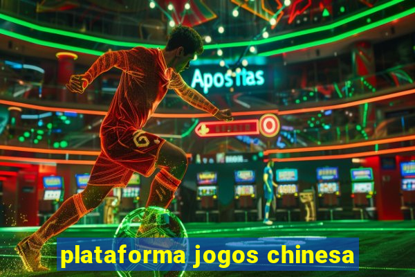 plataforma jogos chinesa